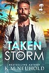 Taken by Storm (Palm Island Book 2)