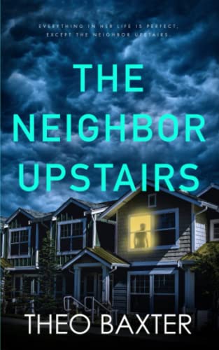 The Neighbor Upstairs book cover