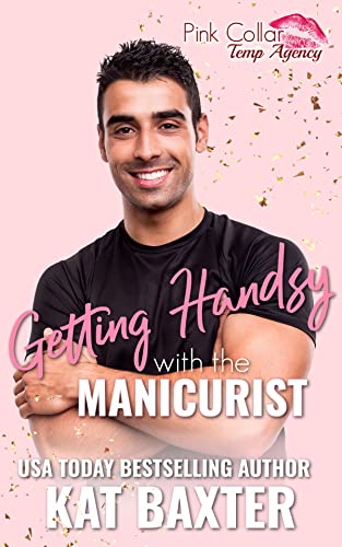 Getting Handsy With the Manicurist book cover