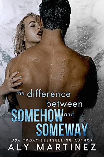 The Difference Between Somehow and Someway book cover
