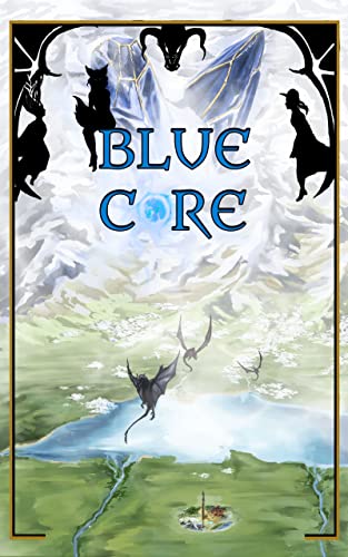 Blue Core: Book Three book cover