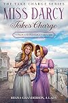Miss Darcy Takes Charge