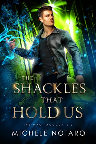 The Shackles That Hold Us book cover