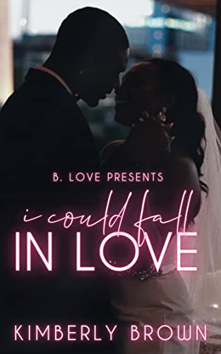 I Could Fall in Love book cover