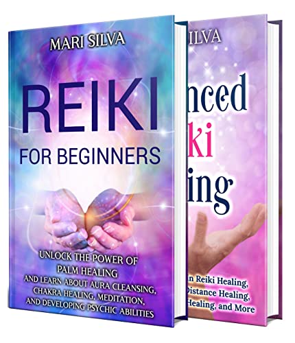 Reiki: Unlock the Secrets of Palm Healing, Aura Cleansing, Chakras, Psychic Development, Symbol Activations, and More