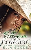 Billionaire and the Cowgirl (Justice Book 5)
