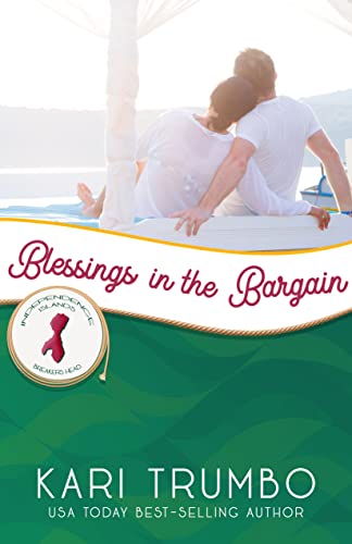 Blessings in the Bargain (By: Kari Trumbo) cover