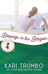 Blessings in the Bargain