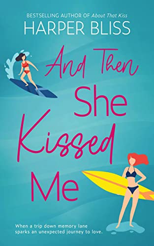 And Then She Kissed Me book cover