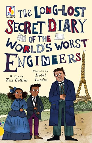 The Long-Lost Secret Diaries of the World's Worst Engineers book cover