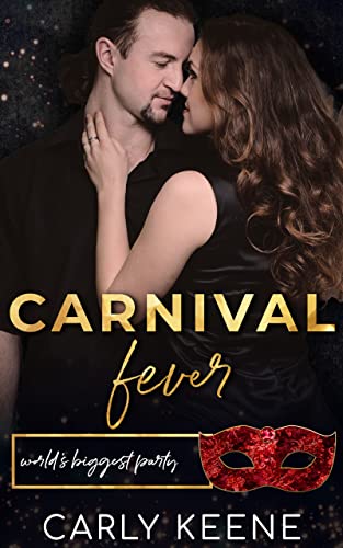Carnival Fever (By: Carly Keene) cover