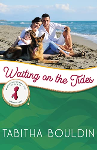 Waiting on the Tides (By: Tabitha Bouldin) cover