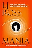 Mania: An Alexander Gregory Thriller (The Alexander Gregory Thrillers Book 4)