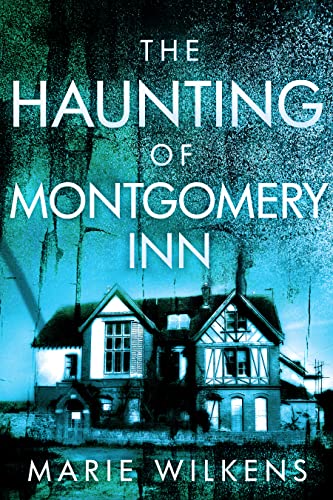 The Haunting of Montgomery Inn book cover