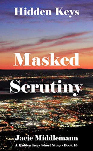 Masked Scrutiny book cover