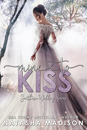 Mine To Kiss book cover