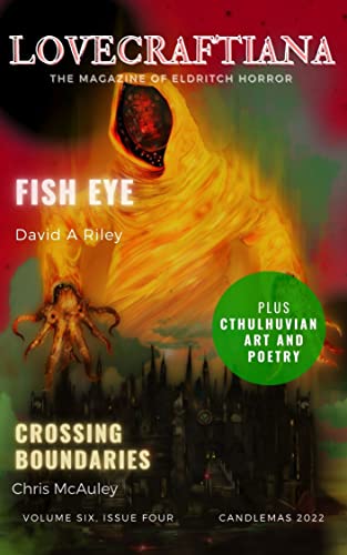 Lovecraftiana: Vol 6, Issue 4, Candlemas 2022 book cover
