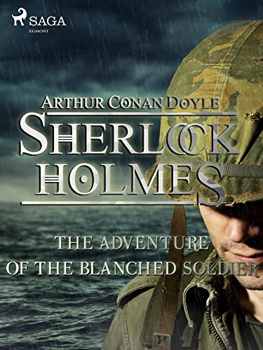 The Adventure of the Blanched Soldier book cover