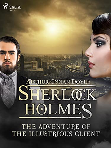 The Adventure of the Illustrious Client book cover