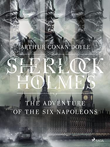 The Adventure of the Six Napoleons book cover