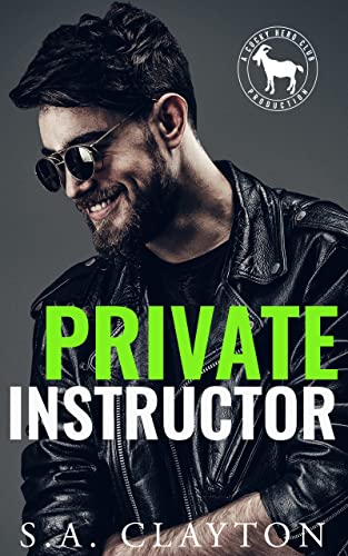 Private Instructor (By: S.A. Clayton) cover