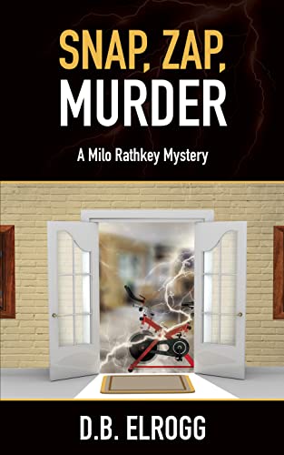 Snap, Zap, Murder book cover