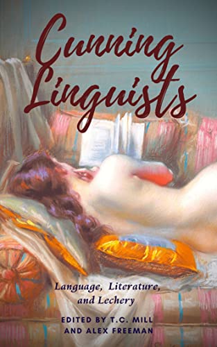 Cunning Linguists: Language, Literature, and Lechery book cover