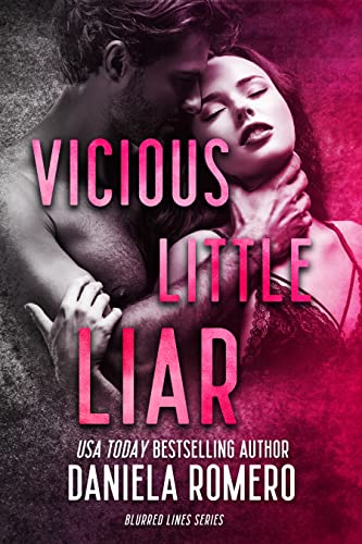 Vicious Little Liar (By: Daniela Romero) cover