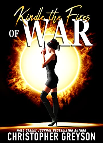Kindle the Fires of War book cover