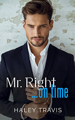 Mr. Right… On Time book cover