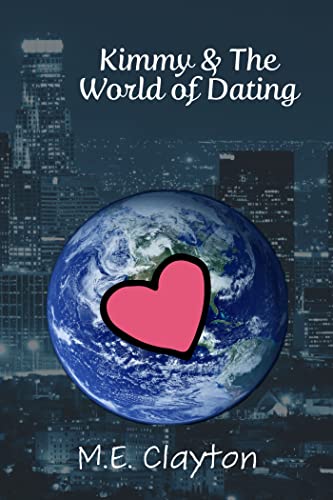 Kimmy & The World of Dating book cover