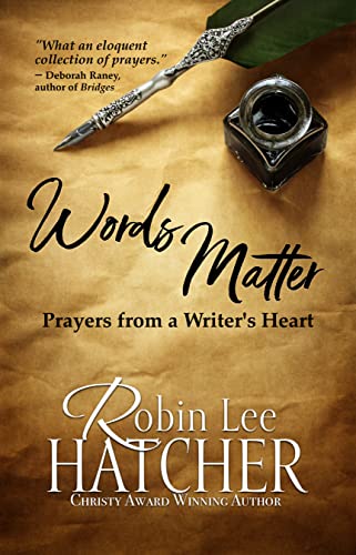 Words Matter: Prayers from a Writer's Heart book cover