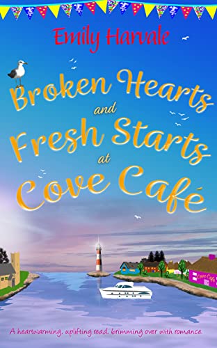 Broken Hearts and Fresh Starts at Cove Café book cover