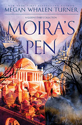 Moira's Pen: A Queen's Thief Collection book cover