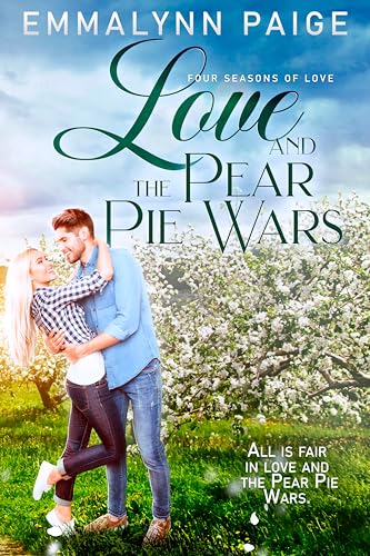 Love and the Pear Pie Wars book cover