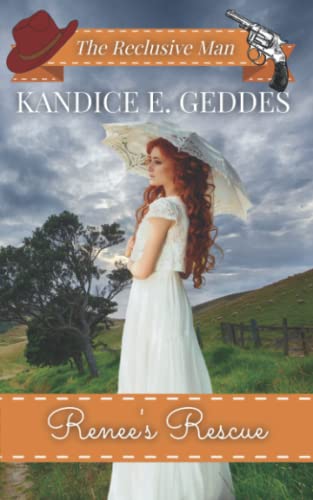 Renee's Rescue (By: Kandice E. Geddes) cover