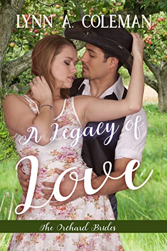 A Legacy of Love (By: Lynn A. Coleman) cover