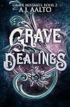 Grave Dealings: A Marnie Baranuik "Between the Files" Story (The Marnie Baranuik Files)