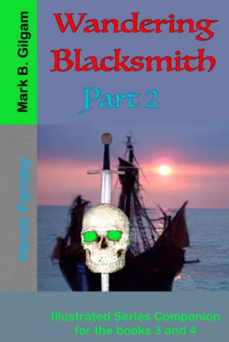 Wandering Blacksmith – Illustrated Series Companion - Part 2 book cover