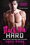 Stalk Her Hard