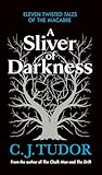 A Sliver of Darkness