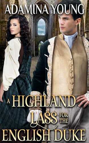 A Highland Lass for the English Duke book cover