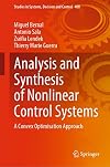Analysis and Synthesis of Nonlinear Control Systems: A Convex Optimisation Approach (Studies in Systems, Decision and Control Book 408)