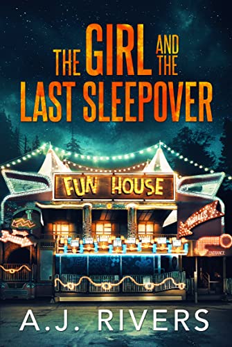 The Girl and the Last Sleepover cover