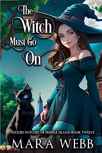 The Witch Must Go On book cover