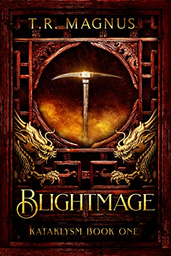 Blightmage (By: T.R. Magnus) cover