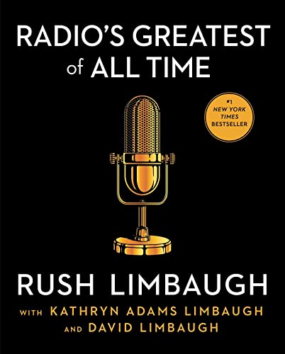 Radio's Greatest of All Time (With: Rush Limbaugh,Kathryn Adams Limbaugh) cover