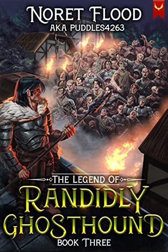 The Legend of Randidly Ghosthound 3 book cover