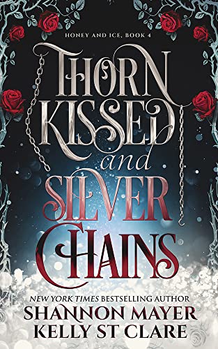 Thorn Kissed and Silver Chains book cover