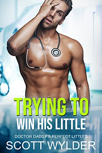 Trying To Win His Little book cover